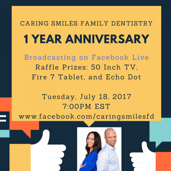 Facebook Live: Caring Smiles Family Dentistry 1 Year Anniversary